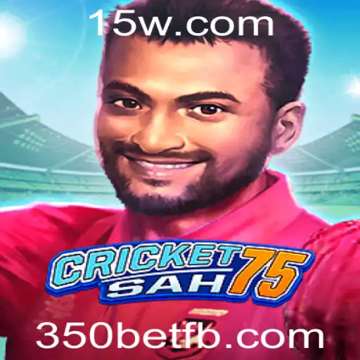 Descubra o Fascinante Mundo do CricketSah75 com 350bet