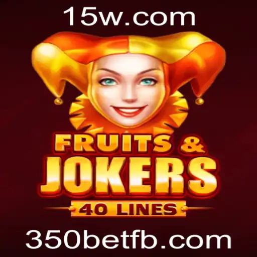 Descubra o Mundo Vibrante do Jogo FruitsAndJokers40 na 350bet