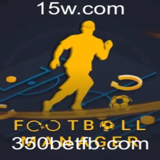Football Manager e Apostas 350bet: Tudo O Que Você Precisa Saber